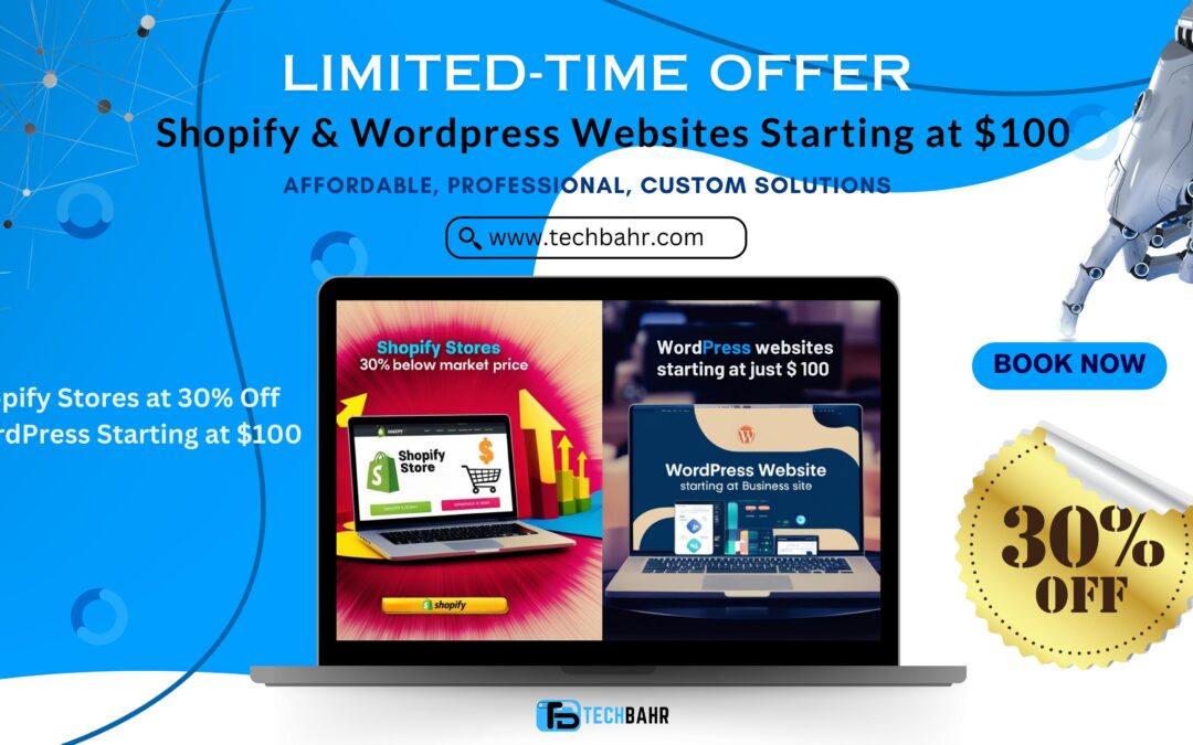 Limited-Time Offer: Build Your Shopify/WordPress Website at Unbeatable Prices – Starting at Just $100!