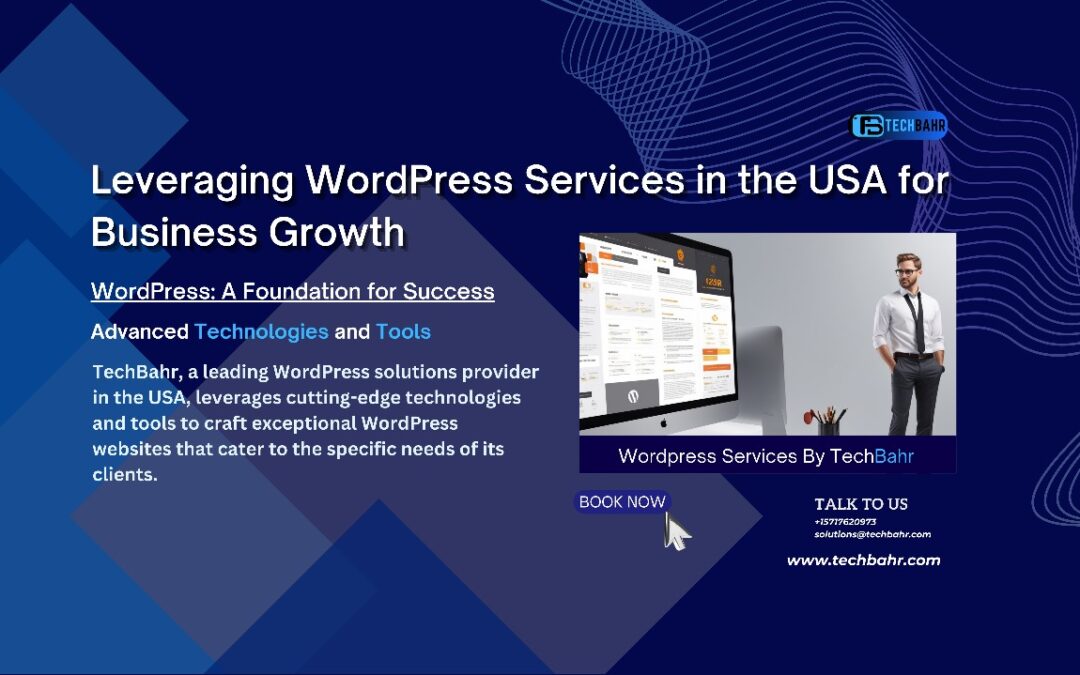 Leveraging WordPress Services in the USA for Business Growth