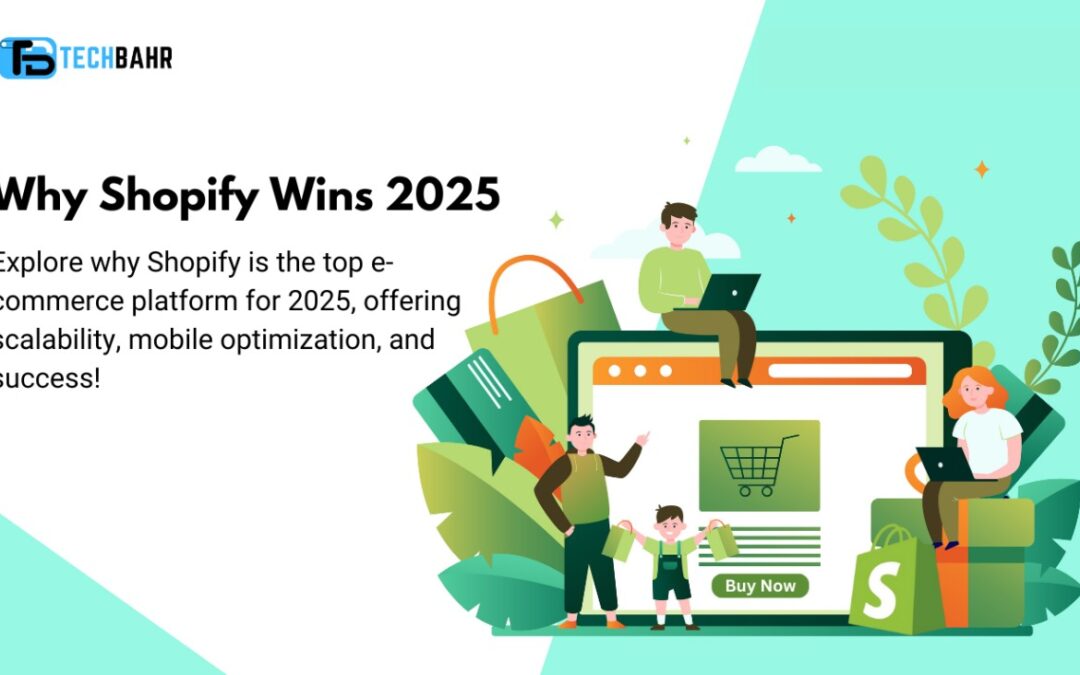 Shopify Is the Best E-Commerce Platform for 2025