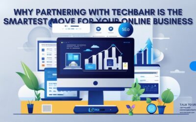 Why Partnering with TechBahr Is the Smartest Move for Your Online Business